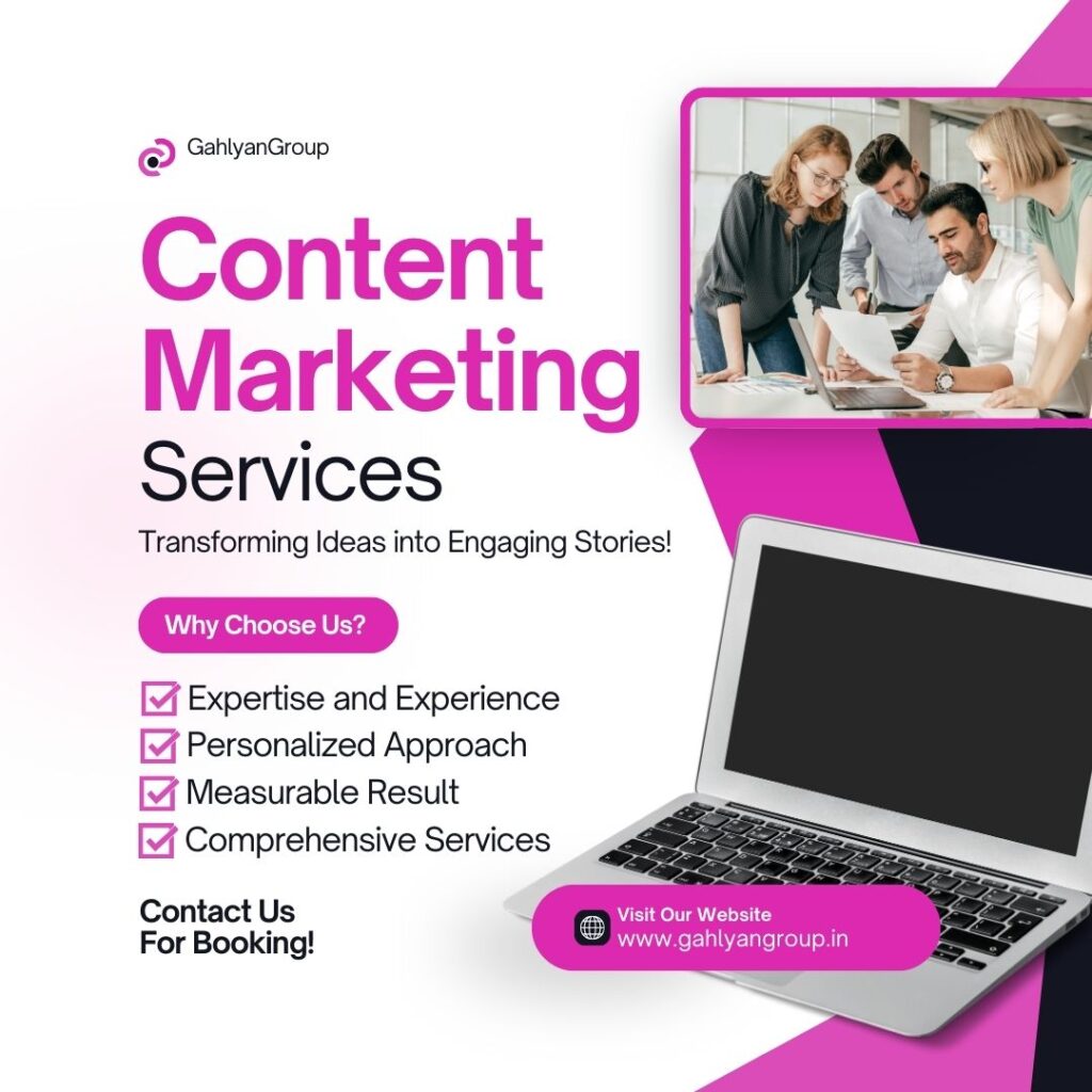 Content Marketing Services Company in Delhi GahlyanGroup
